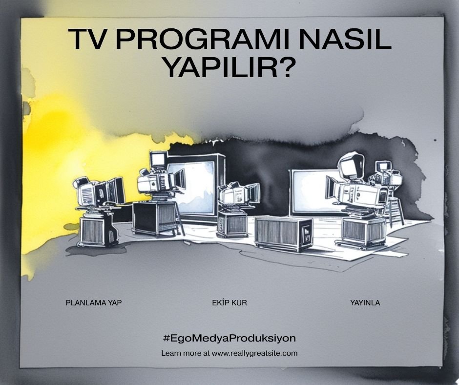 TV programı nasıl yapılır